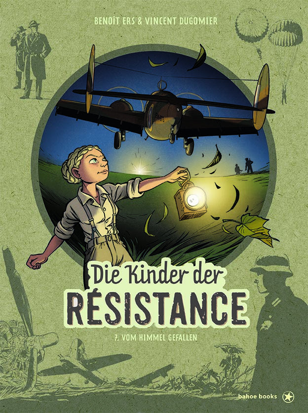 Die Kinder der Résistance 7 - Vom Himmel gefallen