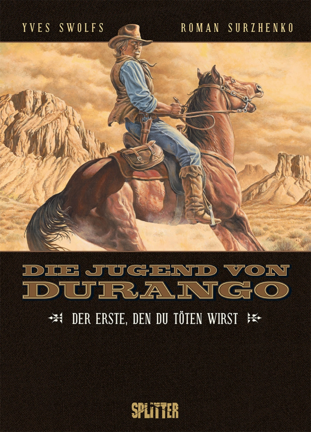 Die Jugend von Durango 1 - Der Erste, den du töten wirst