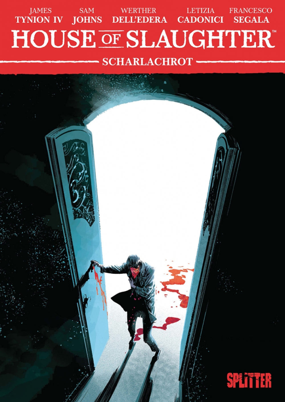 Something is killing the Children: House of Slaughter 2 - Scharlachrot