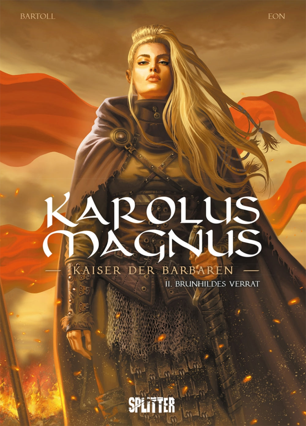 Karolus Magnus - Kaiser der Barbaren 2 - Brunhildes Verrat