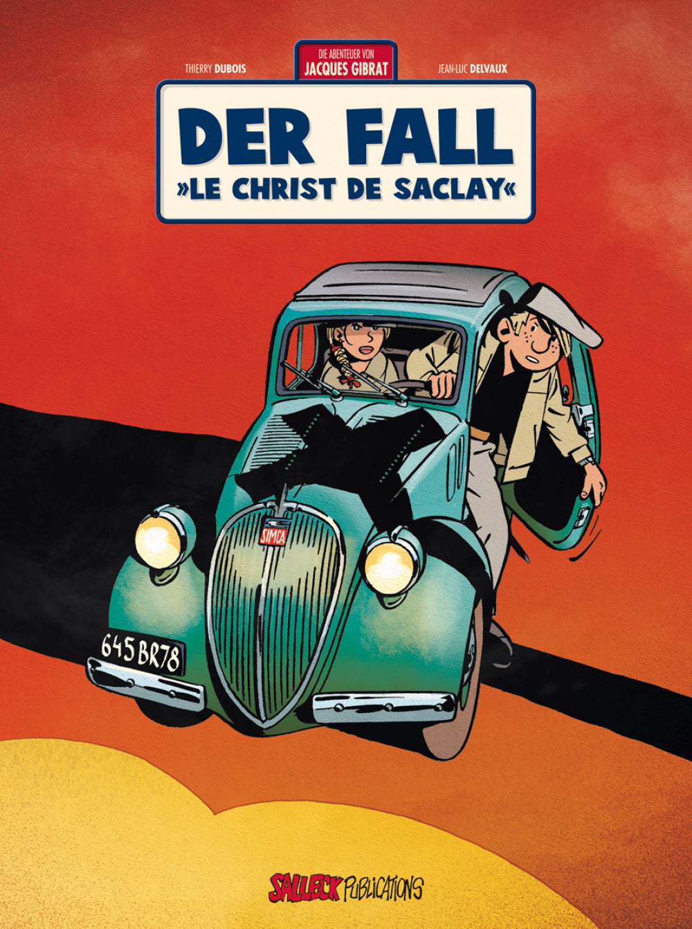 Die Abenteuer von Jacques Gibrat 9 - Der Fall »Le Christ de Saclay«