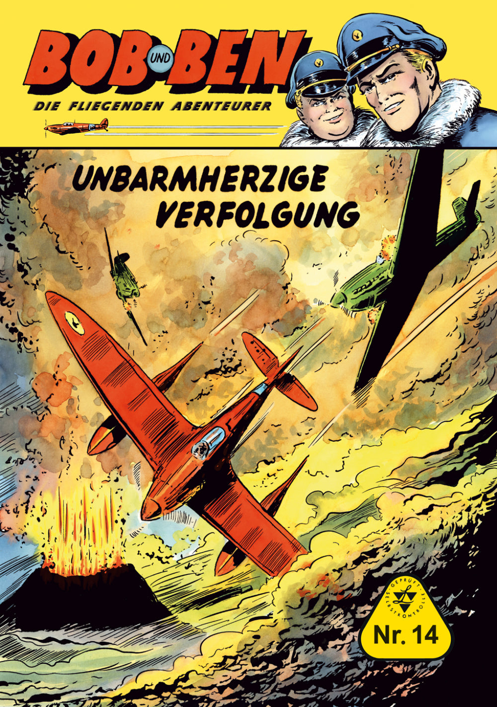 Bob und Ben 14 - Unbarmherzige Verfolgung