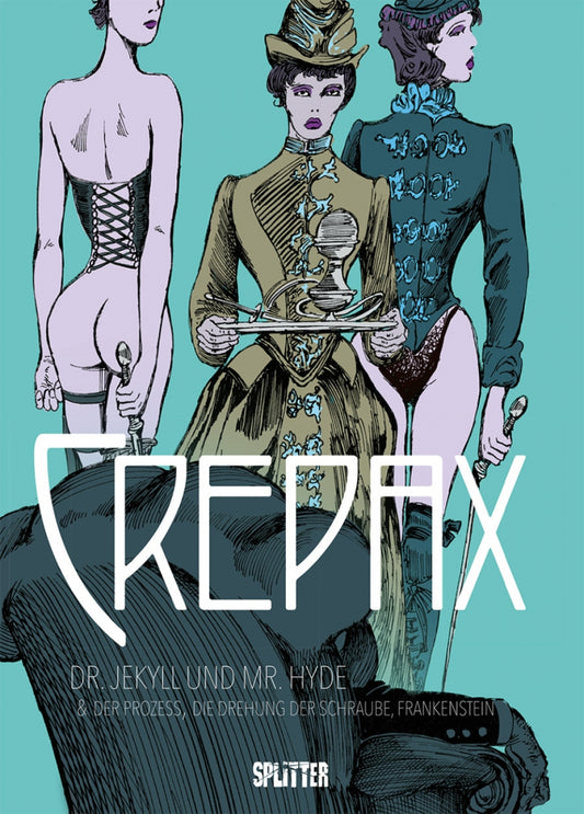 Crepax: Dr. Jekyll und Mr. Hyde