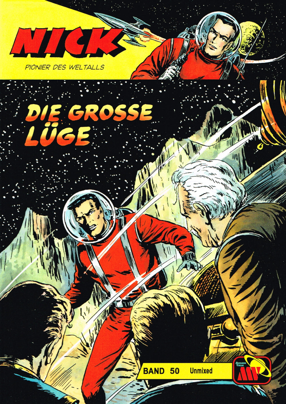 Nick Unmixed 50 - Die große Lüge
