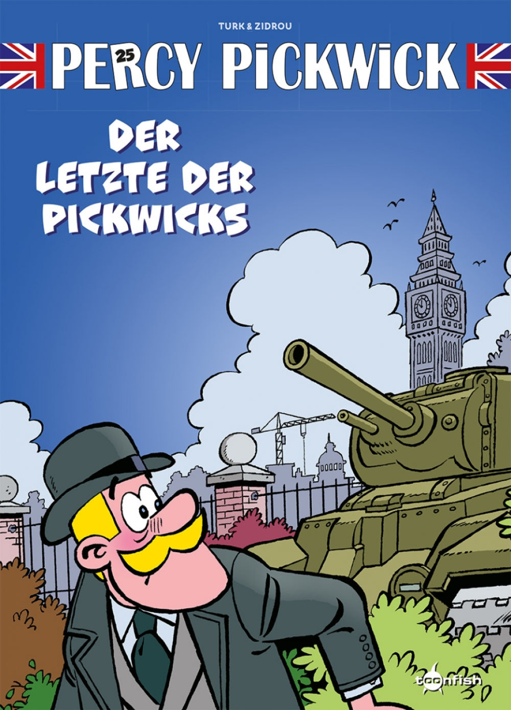 Percy Pickwick #25 - Der Letzte der Pickwicks