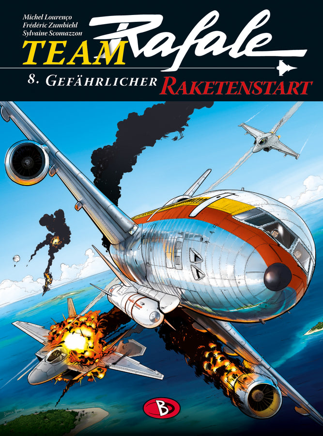 Team Rafale 08 - Gefährlicher Raketenstart