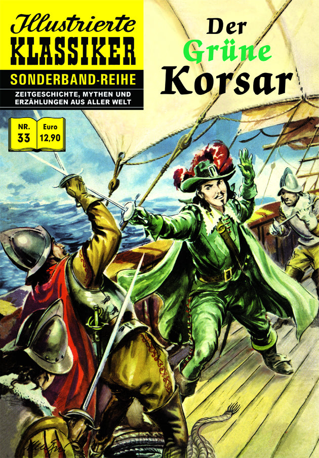Illustrierte Klassiker Sonderband 33 - Der Grüne Korsar