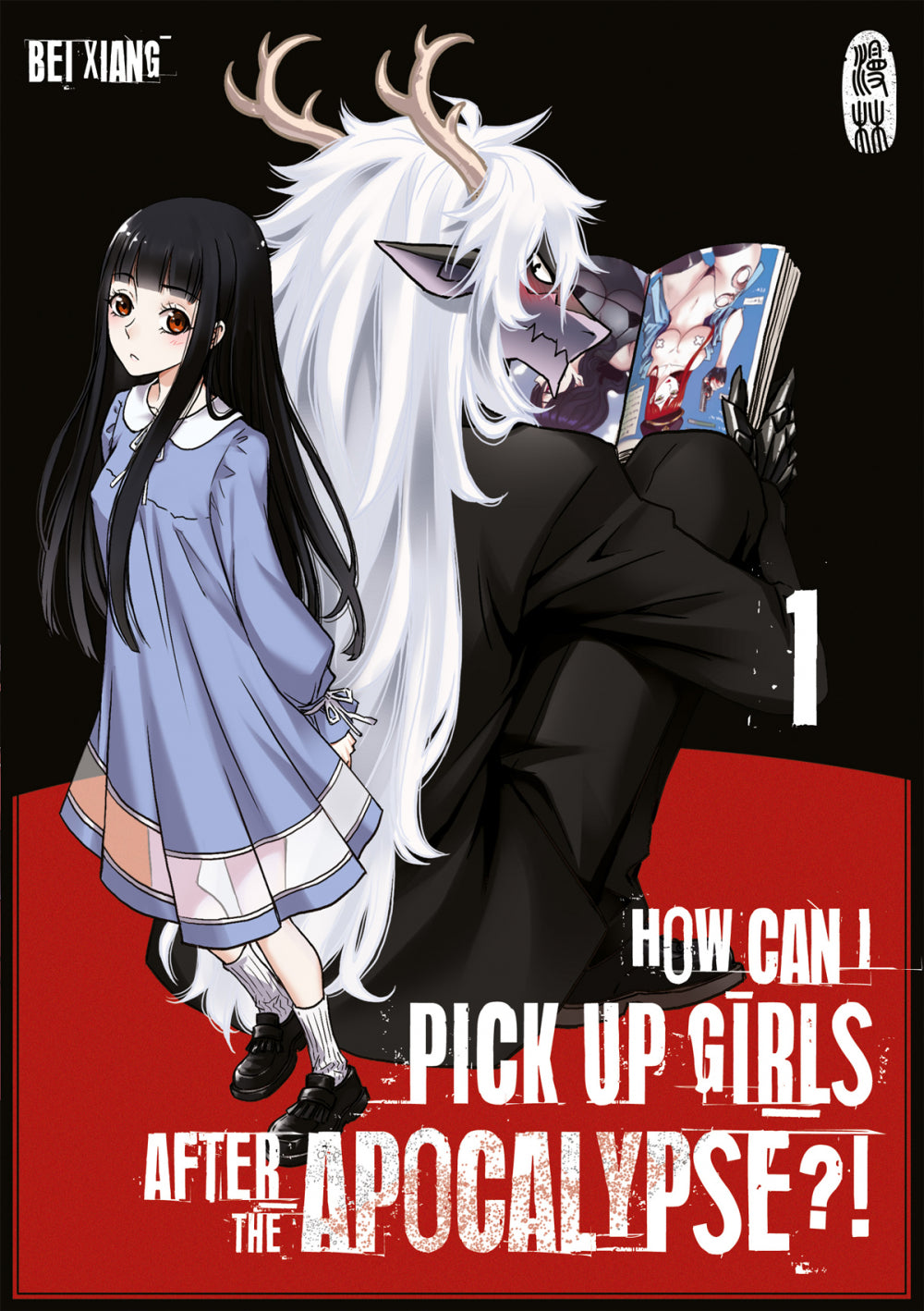 How can I pick up girls after the apocalypse?! #1