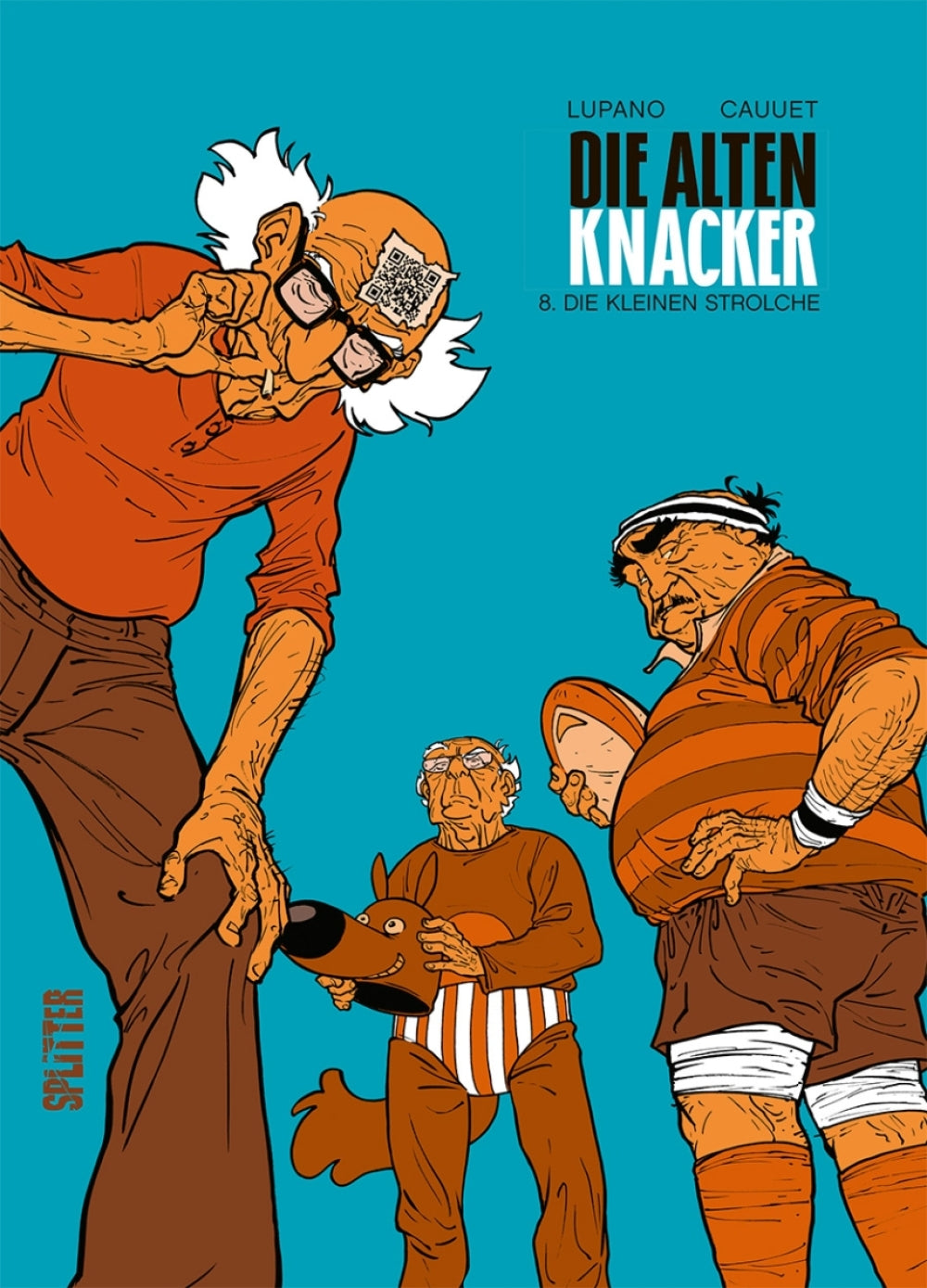 Die alten Knacker 8 - Die kleinen Strolche