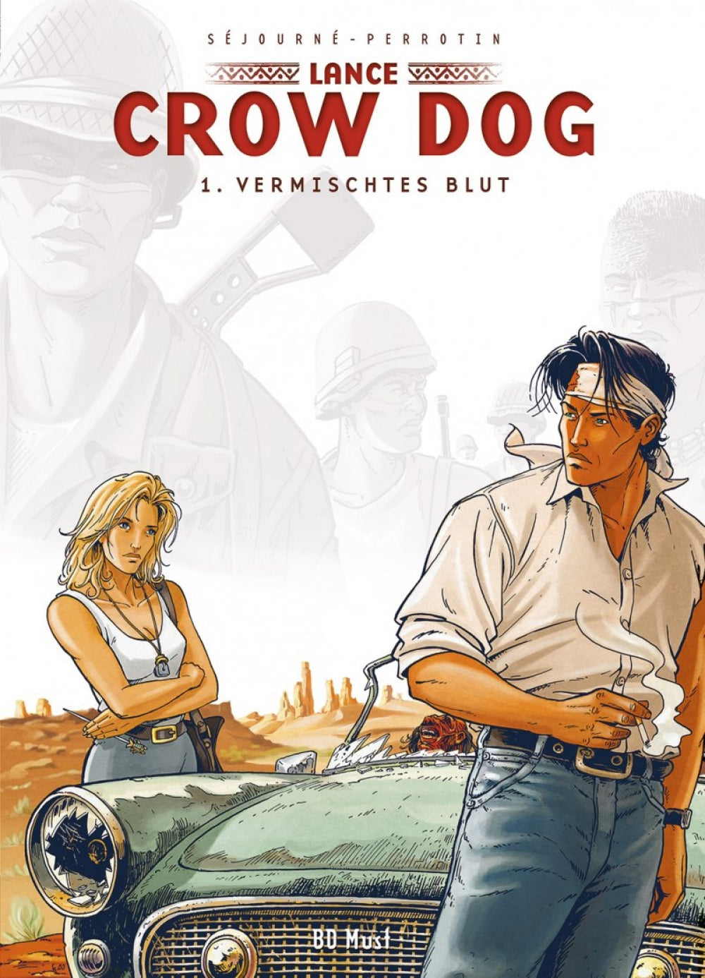 Lance Crow Dog 01 (ohne Ex-Libris) – Vermischtes Blut