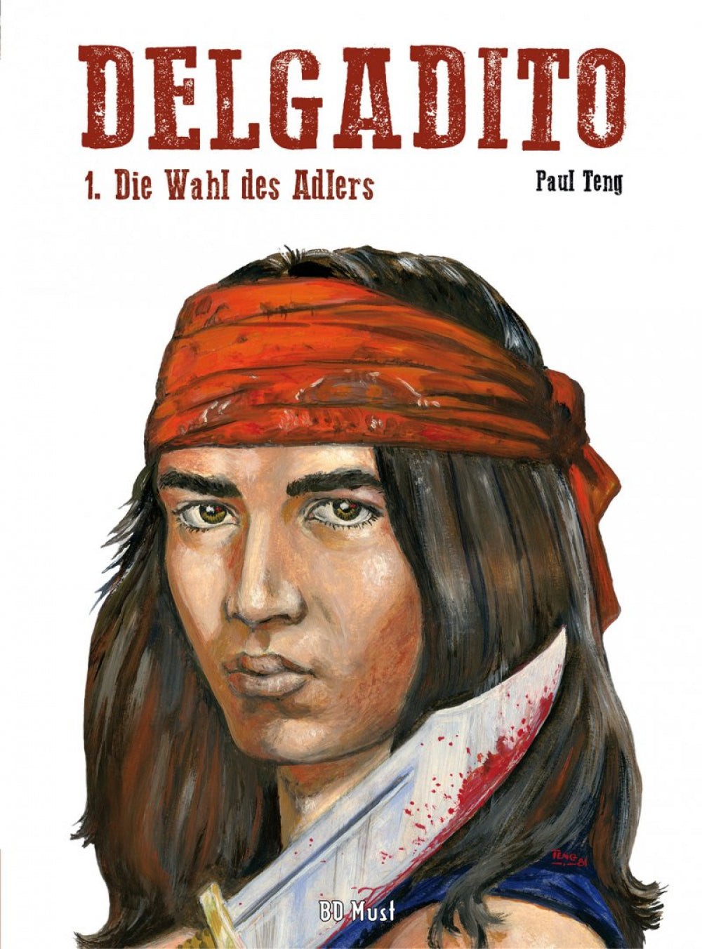 Delgadito 1 (ohne Ex-Libris) – Die Wahl des Adlers