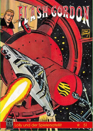 Flash Gordon - 51. Abenteuer (ECR Verlag) Lolly und der Spielersatelit