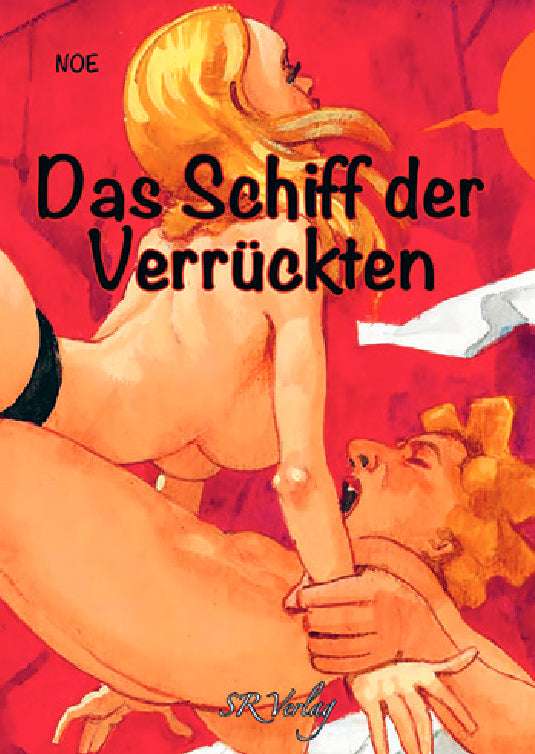 Das Schiff der Verrückten