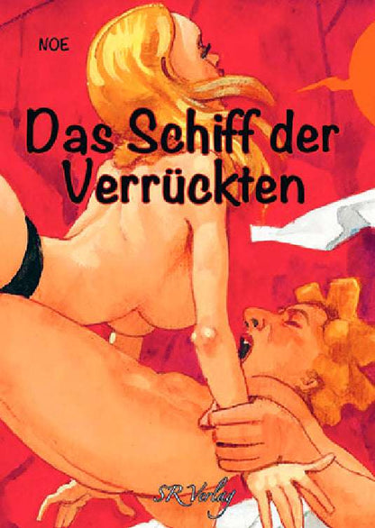 Das Schiff der Verrückten