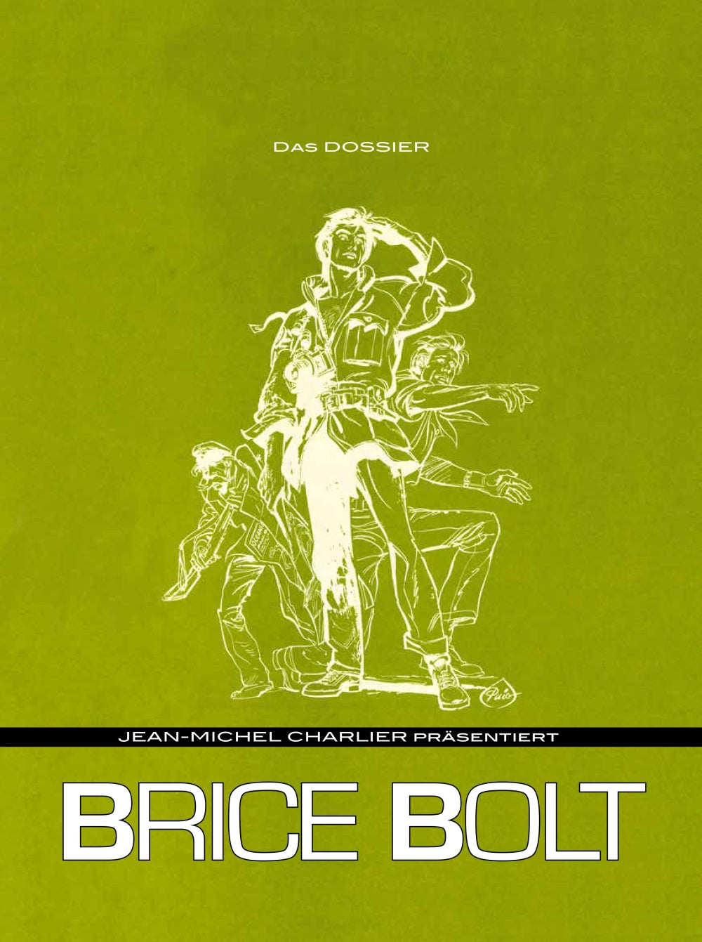Jean-Michel Charlier präsentiert 1: Brice Bolt