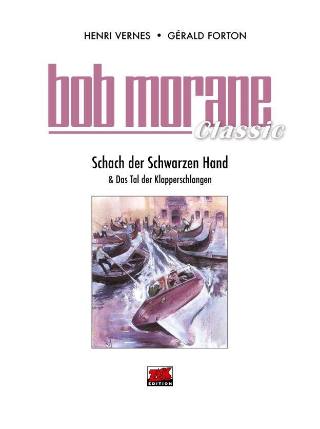 Bob Morane Classic #08 Das Tal der Klapperschlangen