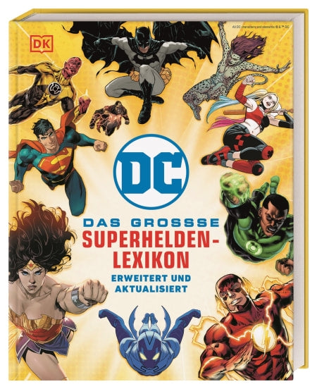 DC Comics Das große Superhelden-Lexikon - Ausgabe 2025