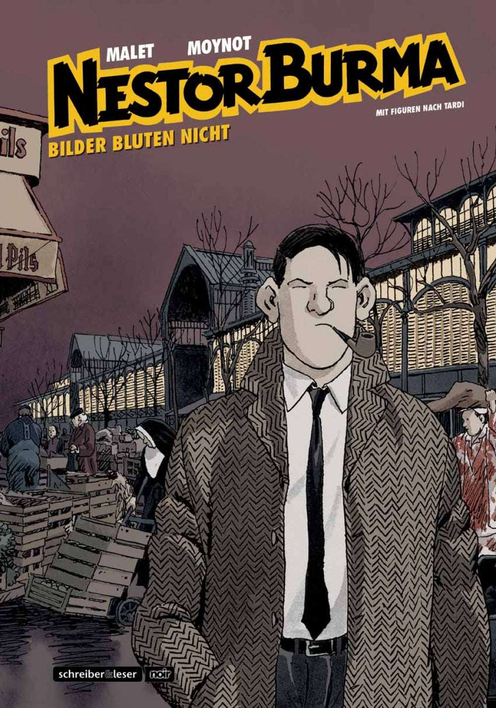 Nestor Burma: Bilder bluten nicht (Neue Edition)