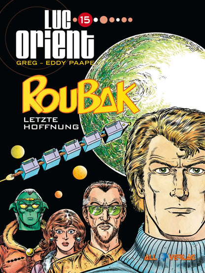 Luc Orient #15 - Roubak letzte Hoffnung