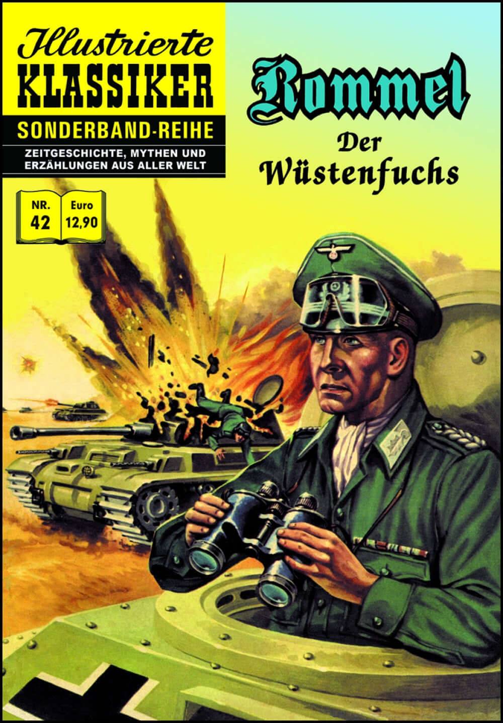 Illustrierte Klassiker – Sonderband #42: Rommel – Der Wüstenfuchs Cover mit historischem Comic-Motiv und Charakter.