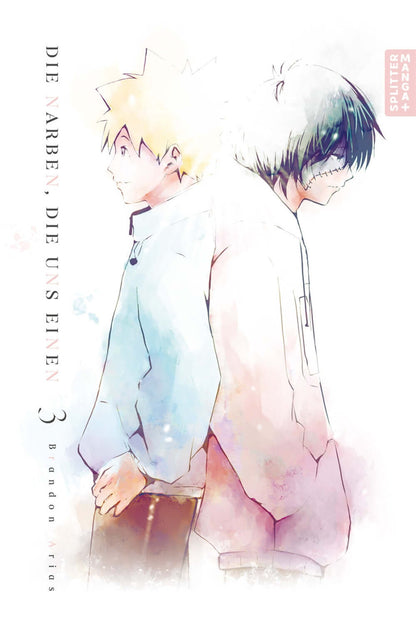 Die Narben, die uns einen – Band 3