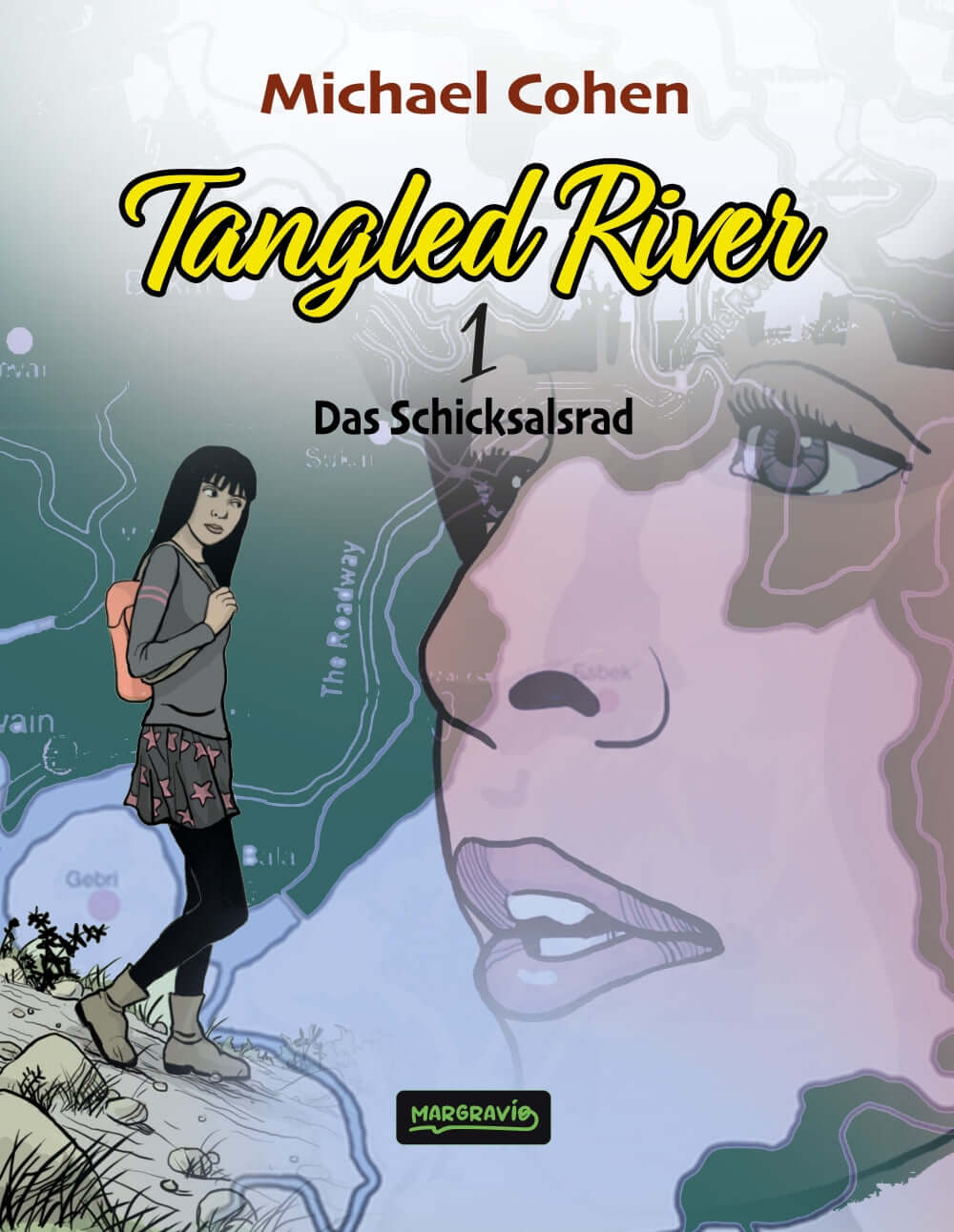 Tangled River #1 Das Schicksalsrad