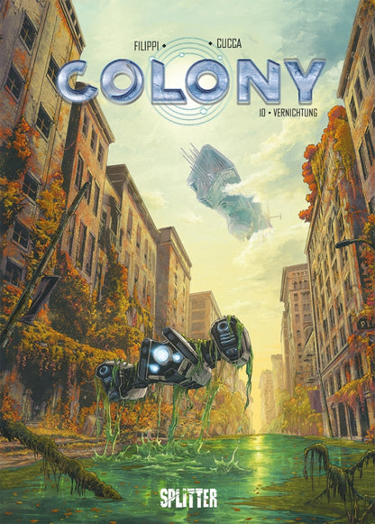 Colony #10 - Vernichtung