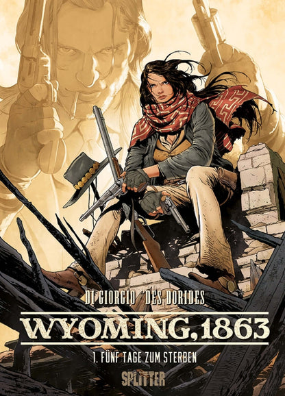 Wyoming, 1863 #01: Fünf Tage zum Sterben