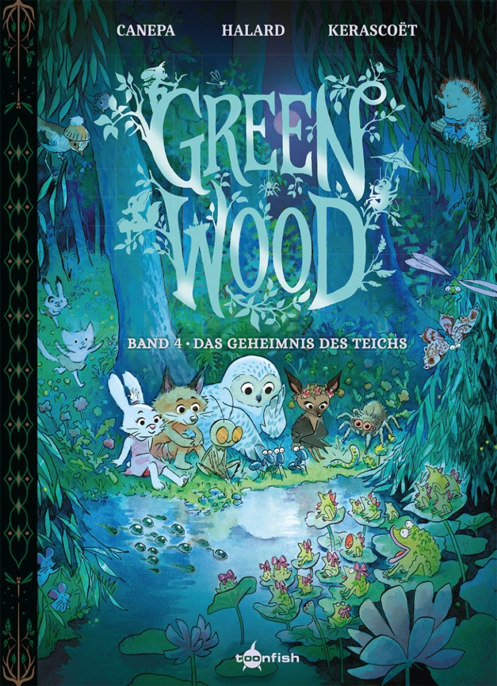 Greenwood #4 - Das Geheimnis des Teiches