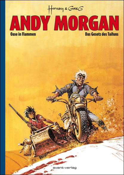 Andy Morgan #1 - Deluxe Edition Oase in Flammen & Das Gesetz des Taifuns