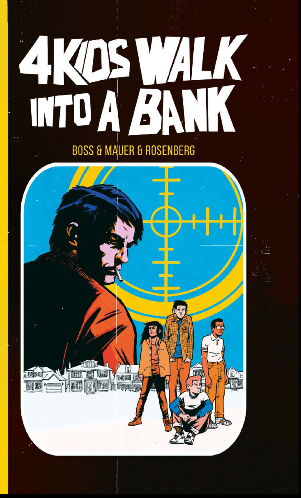 Cover of 4 Kids Walk Into a Bank HC by Boss & Rosenberg featuring colorful illustrations and characters.