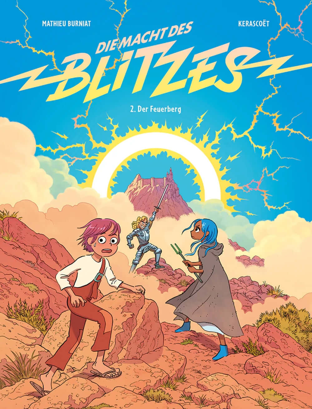 Die Macht des Blitzes #2 - Der Feuerberg