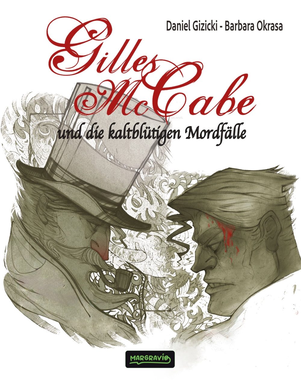 Gilles McCabe und die kaltblütigen Mordfälle