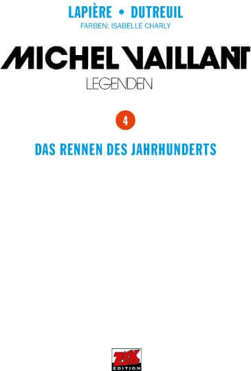 Michel Vaillant Legenden #4  - Das Rennen des Jahrhunderts