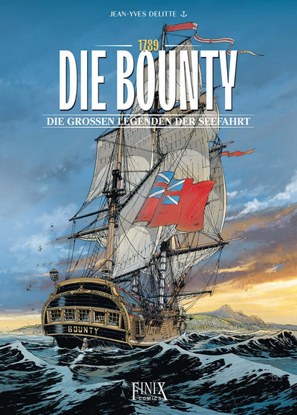 Die großen Legenden der Seefahrt #2 - Die Bounty - 1789