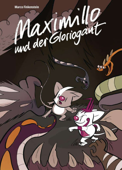 Cover illustration for Maximillo und der Gloriogant, a fantasy adventure by Marco Finkenstein.
