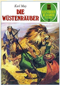 Illustrierte Klassiker: Karl May 2 – Die Wüstenräuber – Cover
