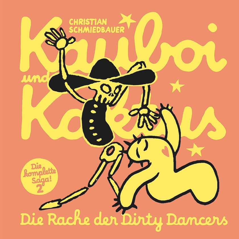 Kauboi und Kaktus #2 - Die Rache der Dirty Dancers