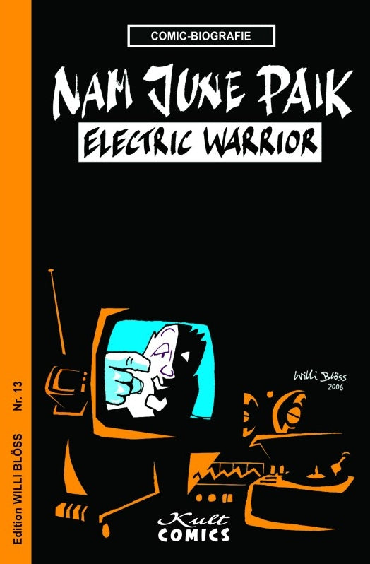 Comic-Biografie - Nam June Paik – Electric Warrior – Cover