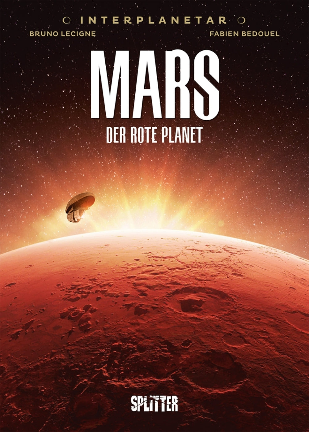 Interplanetar #1 - Mars – Der rote Planet