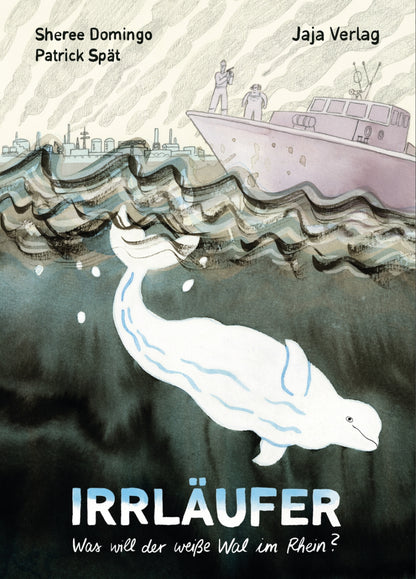 Irrläufer – Was will der weiße Wal im Rhein? – Cover