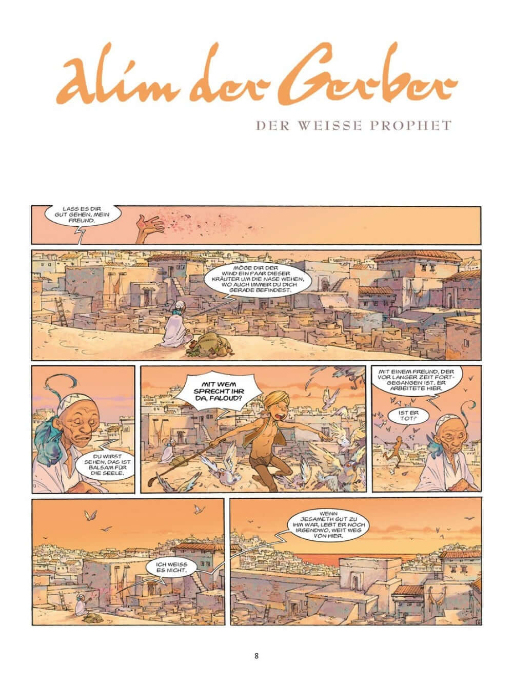 Alim der Gerber #3 - Der weiße Prophet