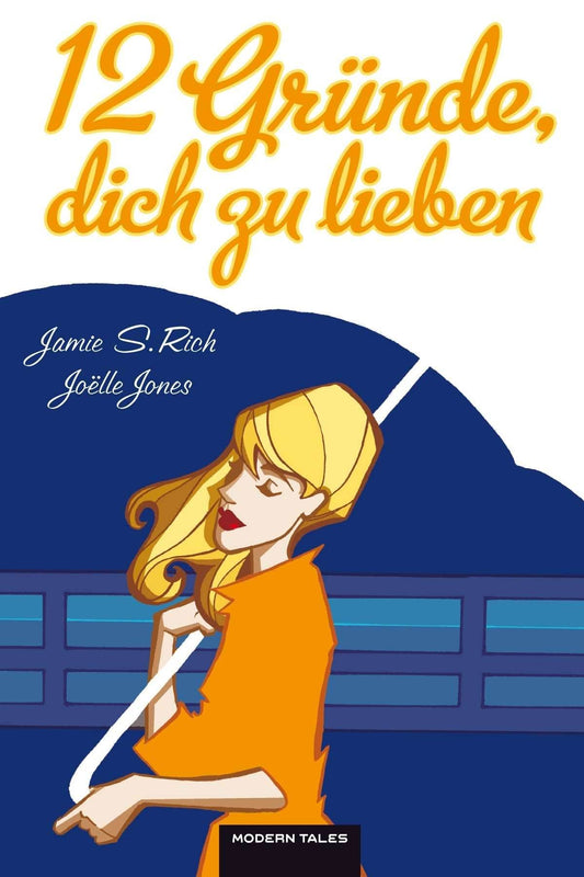12 GRÜNDE, DICH ZU LIEBEN - Moder Tales Lovestory - Der Comixdealer