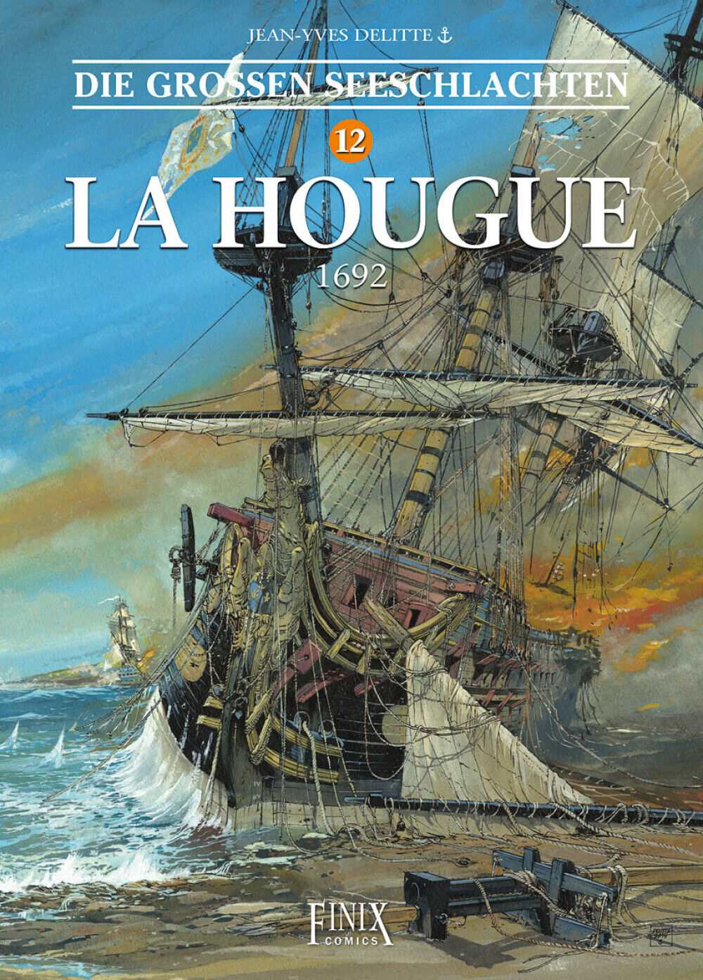 Die großen Seeschlachten #12: La Hougue 1692