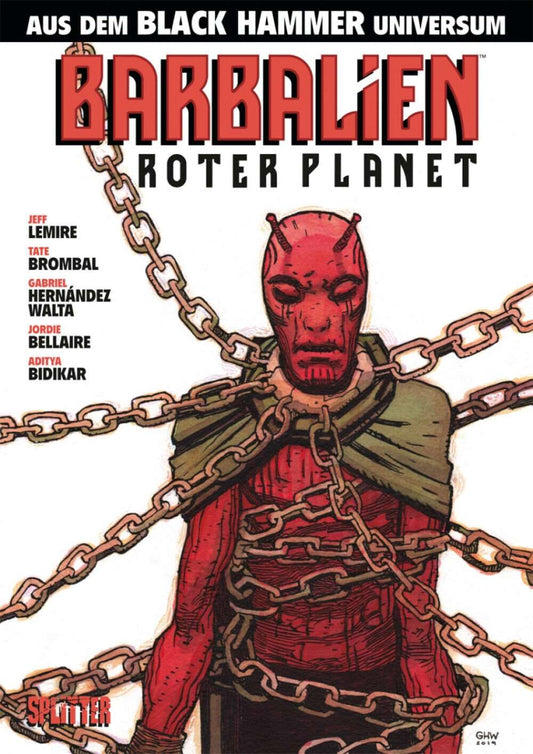 Black Hammer: Barbalien Roter Planet