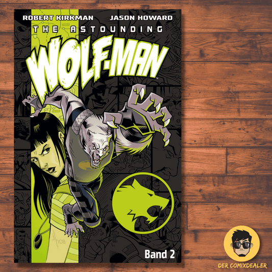The Astounding Wolf-Man 2 / Cross Cult / Jason Howard / Robert Kirkman / Comic - Der Comixdealer