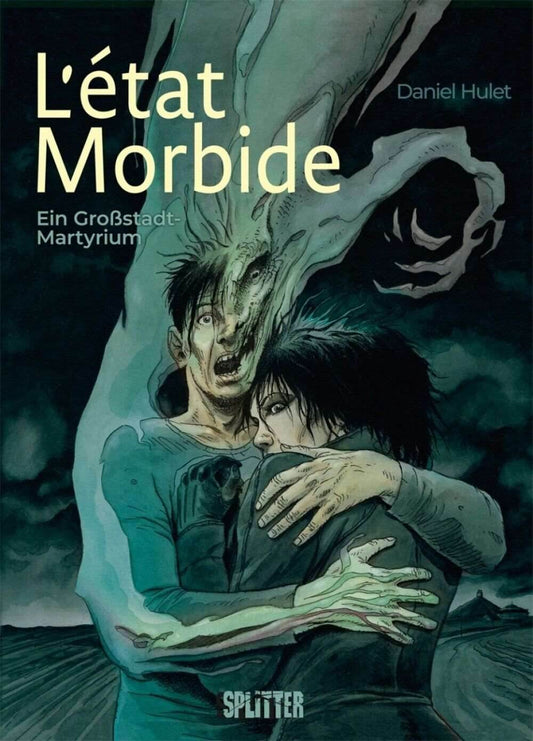 L'état Morbide Gesamtausgabe Ein Großstadt-Martyrium Daniel Hulet Horror Crime - Der Comixdealer