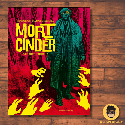 Mort Cinder / avant-verlag / Héctor G. Oesterheld/Alberto Breccia /NEU/Klassiker - Der Comixdealer