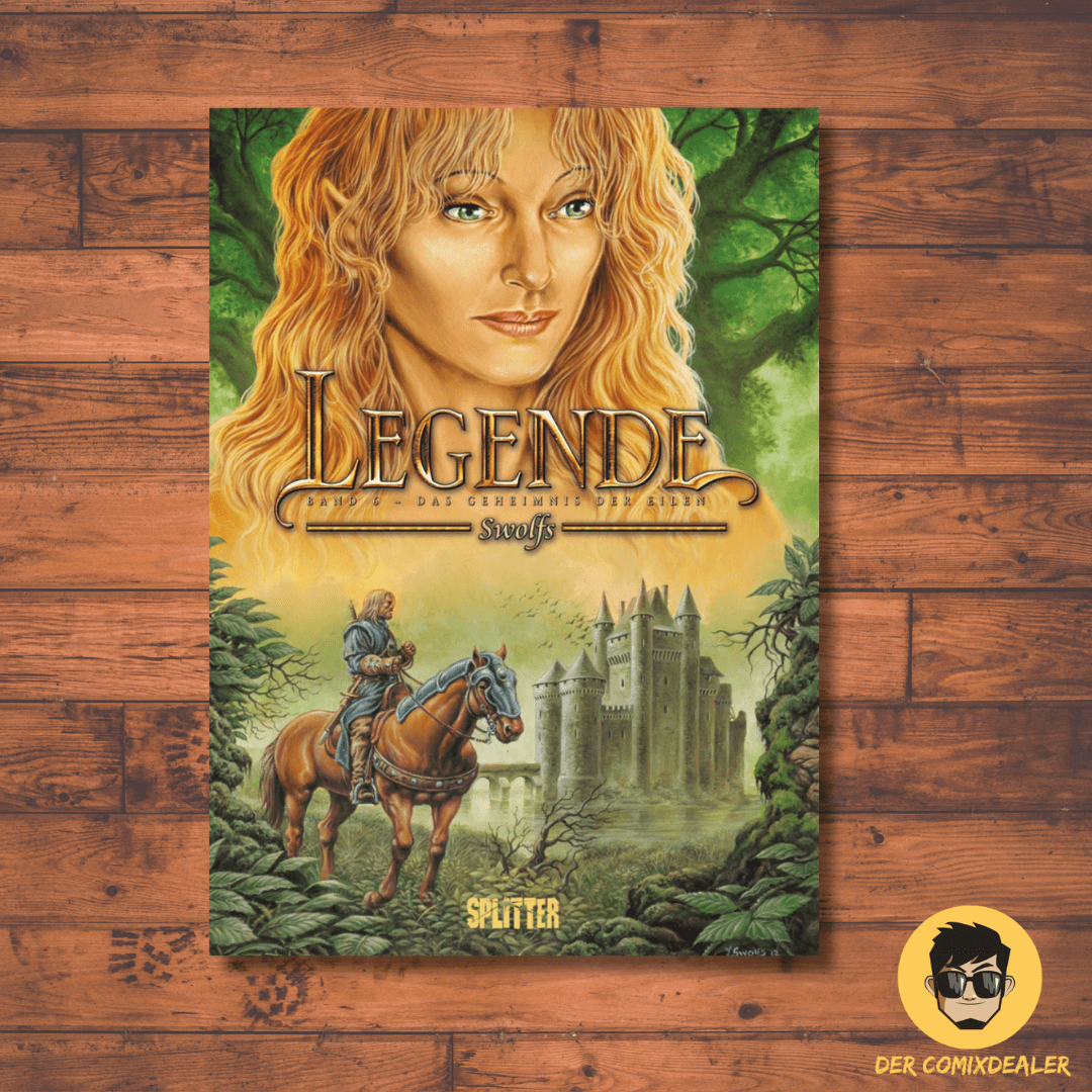 Legende 6 Das Geheimnis de/ Splitter / Yves Swolfs/ Comic /Fantasy / Album / NEU - Der Comixdealer