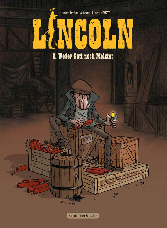 Lincoln 09 Weder Gott noch Meister / Schreiber & Leser / Western / HC / Neuware - Der Comixdealer